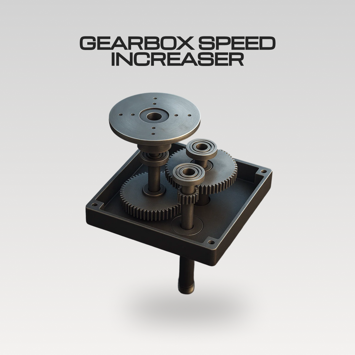 Gearbox Speed Increaser